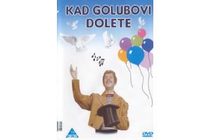 KAD GOLUBOVI DOLETE - WENN DIE TAUBEN FLIEGEN - Ckalja, 1968 SFR